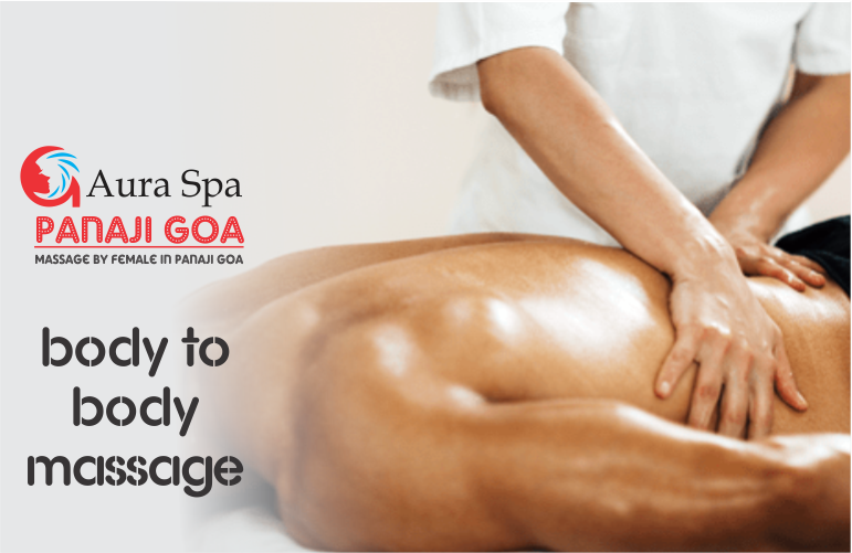 Body to Body Massage in Panaji Goa